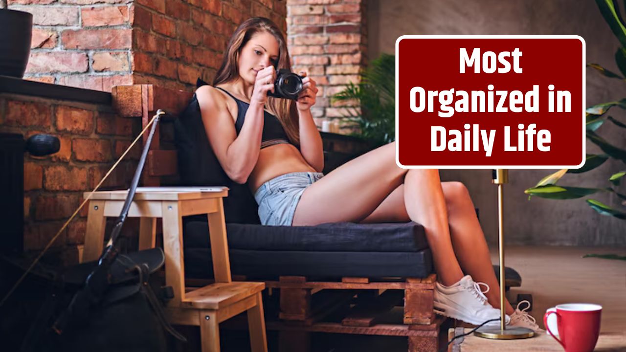 Most Organized in Daily Life