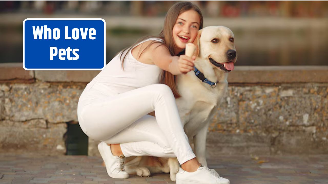 Who Love Pets